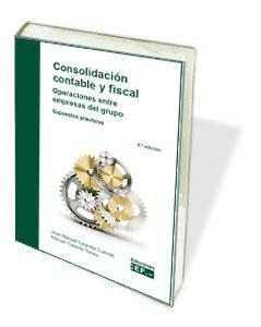 CONSOLIDACION CONTABLE Y FISCAL. OPERACIONES ENTRE EMPRESAS DEL GRUPO. SUPUESTOS