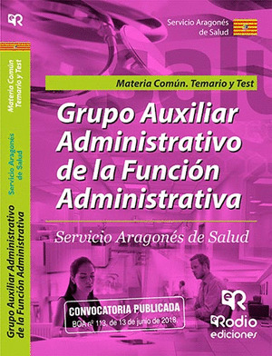 GRUPO AUXILIAR ADMINISTRATIVO DE LA FUNCION ADMINISTRATIVA DEL SALUD. MATERIA CO