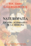 NATUROPATIA:LA OTRA ALTERNATIVA DE LA MEDICINA