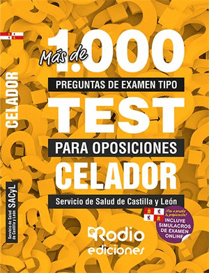 CELADORES DEL SERVICIO DE SALUD DE CASTILLA Y LEON. MAS DE 1.000 PREGUNTAS DE EX