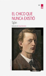 CHICO QUE NUNCA EXISTIÓ, EL