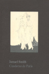 ISMAEL SMITH: CUADERNO DE PARIS