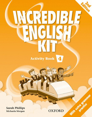 INCREDIBLE ENGLISH KIT 4. ACTIVITY BOOK