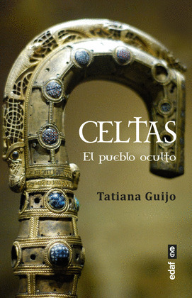 CELTAS: EL PUEBLO OCULTO