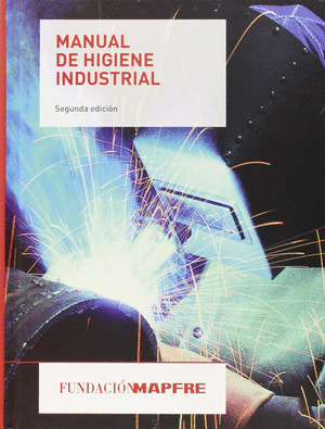 MANUAL DE HIGIENE INDUSTRIAL 2ªED 2015