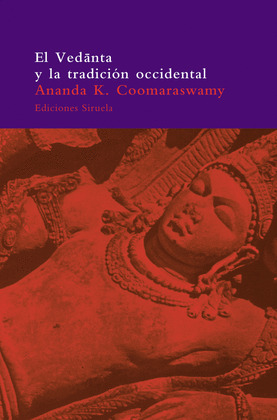 VEDANTA Y LA TRADICION OCCIDENTAL, EL