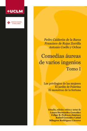 COMEDIAS ÁUREAS DE VARIOS INGENIOS TOMO I