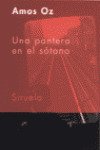 PANTERA EN EL SOTANO, UNA
