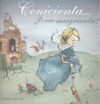LA CENICIENTA ES UNA MUGRIENTA