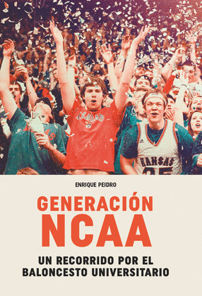 GENERACIÓN NCAA