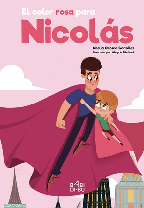 EL COLOR ROSA PARA NICOLAS