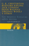 MEJORES HISTORIAS SOBRE PERROS, LAS