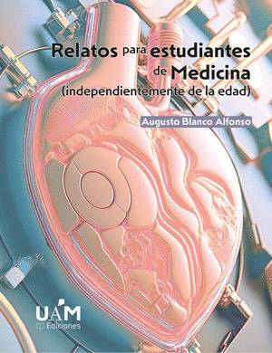 RELATOS PARA ESTUDIANTES DE MEDICINA