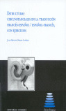 ESTRUCTURAS CIRCUNSTANCIALES EN LA TRADUCCION FRANCES-ESPAÑOL/ESPAÑOL-FRANCES, CON EJERCICIOS