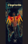 ANGEL TERRIBLE, EL