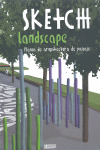 SKETCH  LANDSCAPE