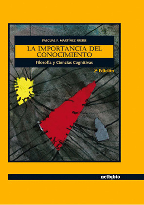 IMPORTANCIA DEL CONOCIMIENTO, LA   FILOSOFIA Y CIENCIAS COGN