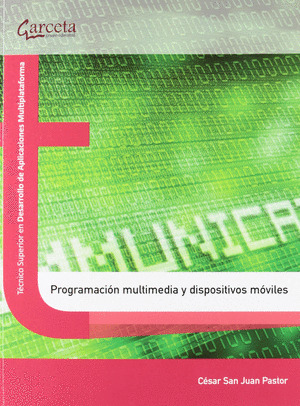 PROGRAMACION MULTIMEDIA Y DISPOSITIVOS MOVILES
