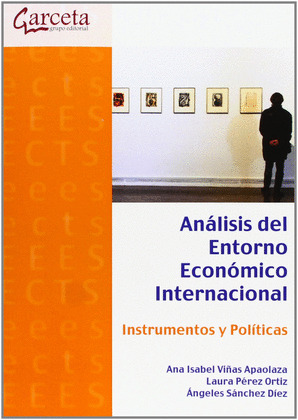 ANALISIS DEL ENTORNO ECONOMICO INTERNACIONAL