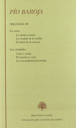 LA RAZA (LA DAMA ERRANTE LA CIUDAD DE LA NIEBLA EL ARBOL DE LA CIENCIA) ; LAS CI