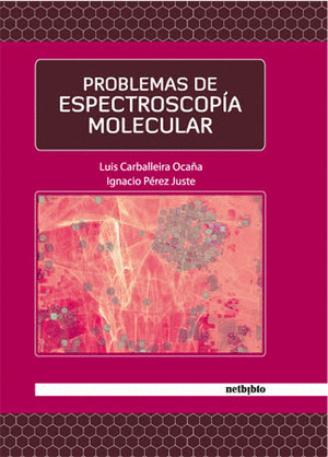 PROBLEMAS DE ESPECTROSCOPÍA MOLECULAR
