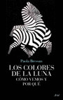 COLORES DE LA LUNA, LOS