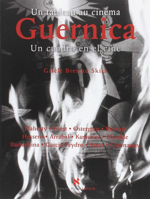 UN TABLEUA AU CINEMA :GUERNICA