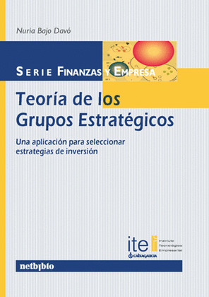 TEORÍA DE LOS GRUPOS ESTRATÉTIGOS