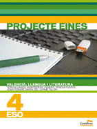 LD. VALENCIA: LLENGUA I LITERATURA. 4T ESO. PROJECTE EINES