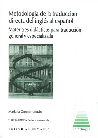 METODOLOGIA DE LA TRADUCCION DIRECTA DEL INGLES AL ESPAÑOL