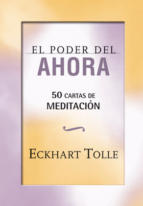 PODER DEL AHORTA 50 CARTAS DE MEDITACION