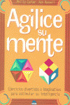 AGILICE SU MENTE