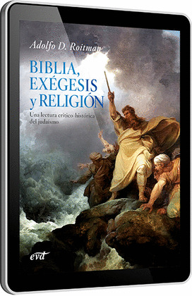 BIBLIA, EXÉGESIS Y RELIGIÓN