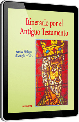 ITINERARIO POR EL ANTIGUO TESTAMENTO