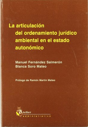 ARTICULACION ORDENAMIENTO JURIDICO AMBIENTAL