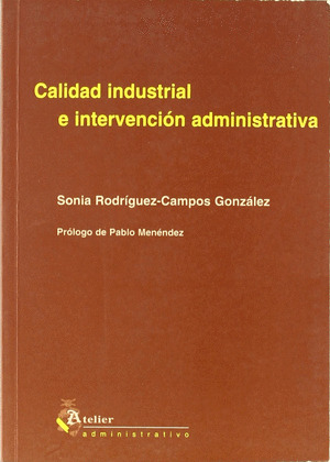 CALIDAD INDUSTRIAL E INTERVENCION