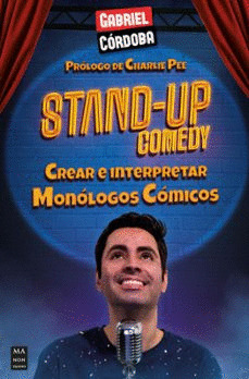 STAND UP COMEDY (NUEVA EDICIÓN ACTUALIZADA Y AMPLIADA, 2024)