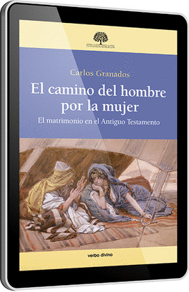 EL CAMINO DEL HOMBRE POR LA MUJER