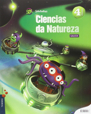 CIENCIAS DA NATUREZA, 4º PRIMARIA. SUPERPIXÉPOLIS