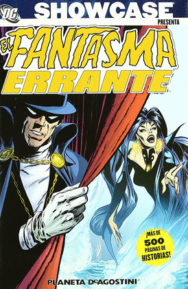 SHOWCASE, FANTASMA ERRANTE