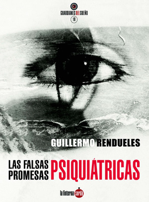 LAS FALSAS PROMESAS PSIQUIATRICAS