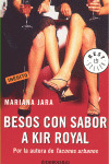 BESOS CON SABOR A KIR ROYAL. (BEST-SELLER BOLSILLO)