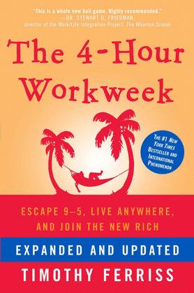 THE 4 HOUR WORKWEEK