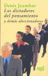 LOS DICTADORES DEL PENSAMIENTO