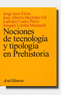 APR. NOCIONES DE TECNOLOGIA Y TIPOLOGIA EN PREHISTORIA