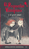 EL PEQUEÑO VAMPIRO Y EL GRAN AMOR