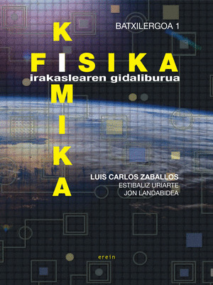 FISIKA-KIMIKA BATXILERGOA 1 - IRAKASLEAREN GIDALIBURUA