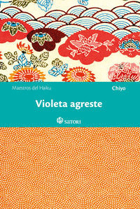 VIOLETA AGRESTE (EDICIÓN BILINGÜE JAPONÉS-CASTELLANO)