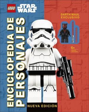 LEGO STAR WARS. ENCICLOPEDIA DE PERSONAJES (NUEVA EDICIÓN)(INCLUYE DARTH MAUL EXCLUSIVO)