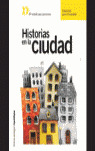 HISTORIAS DE LA CIUDAD 2ºEP ENTRE AMIGOS 2001